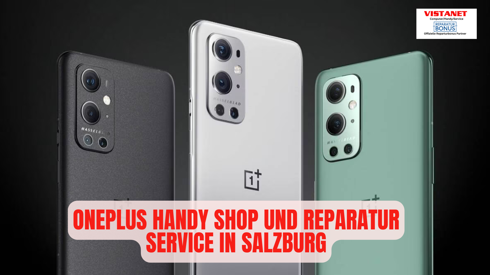 OnePlus Handy Shop und Reparatur service in salzburg